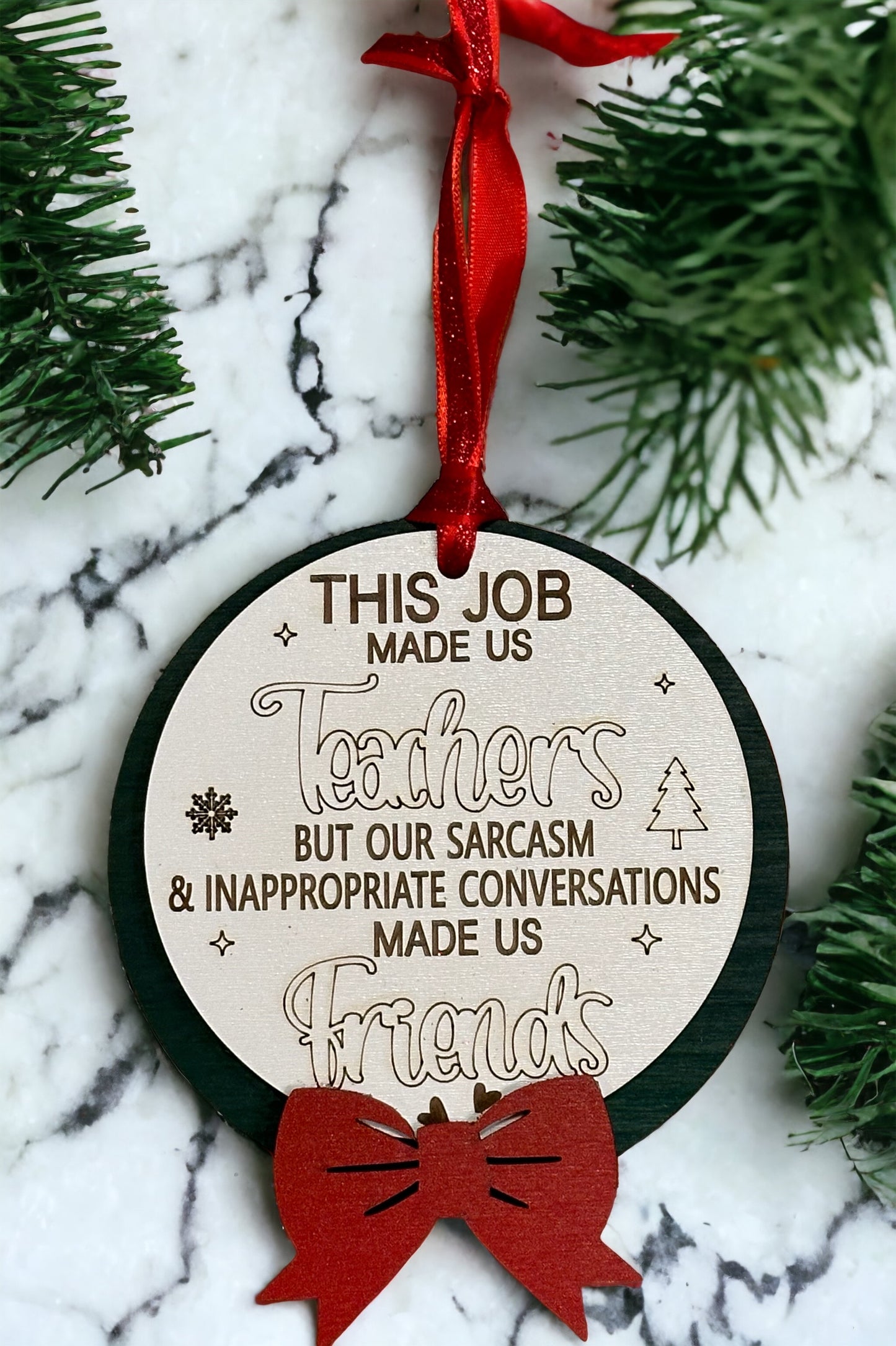 This Job Made us Teachers Ornament