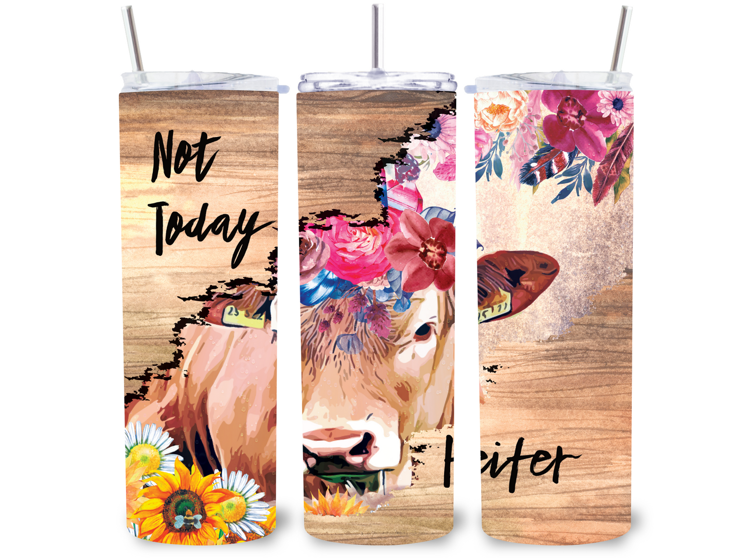 Not Today Heifer 20 oz Tumbler