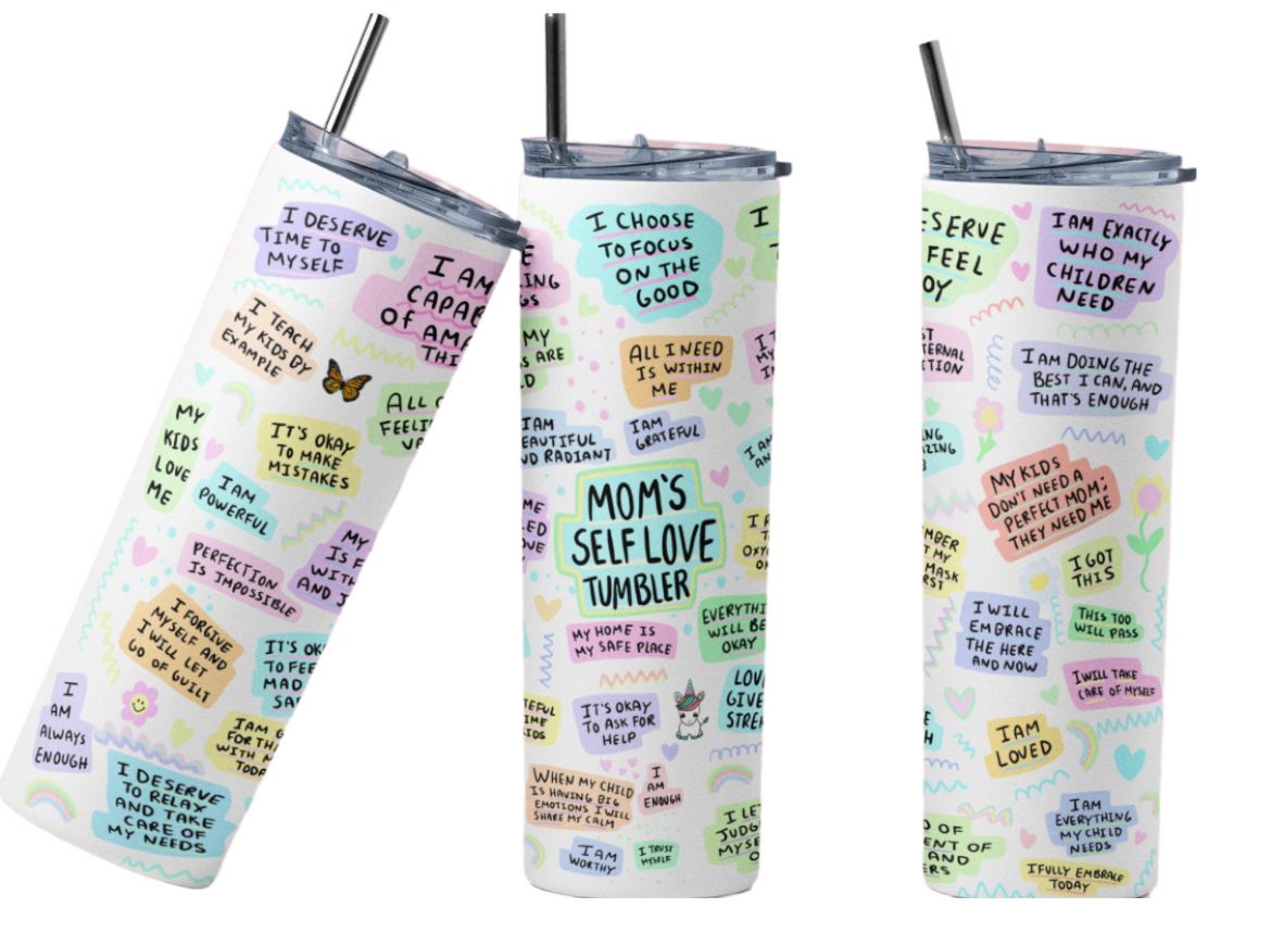 Mom’s Self Love 20 oz Tumbler